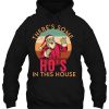 There’s Some Hos In This House Christmas Santa Claus Hoodie