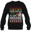 There’s Some Hos In This House Funny Christmas Santa Claus Sweatshirt