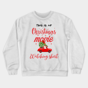 This Is My Hallmark Christmas Movie Watching Gift Shirts