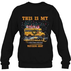 This Is My Hallmark Christmas Movies Watching School Bus Driver Shirt 2 This Is My Hallmark Christmas Movies Watching School Bus Driver Shirt 3