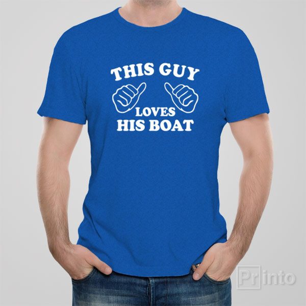 This guy loves boat – T-shirt