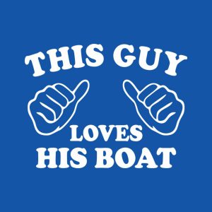 This guy loves boat – T-shirt