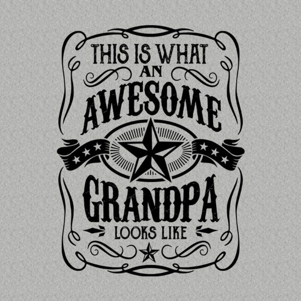 This is what an awesome grandpa looks like – T-shirt