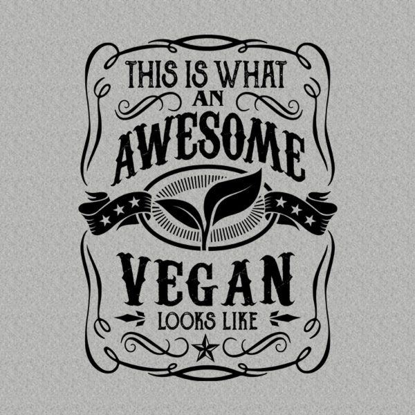 This is what an awesome vegan looks like – T-shirt