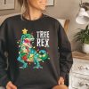 Tree Rex Christmas Sweatshirt For Men Women Kids