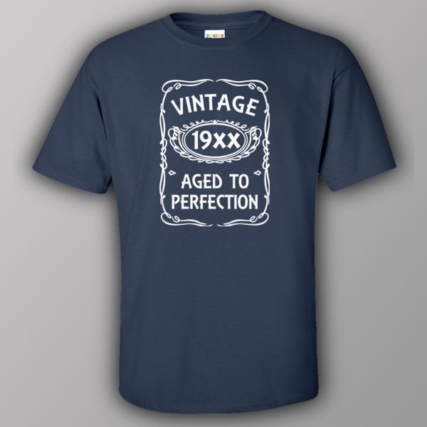 Vintage – ANY YEAR – Aged to perfection