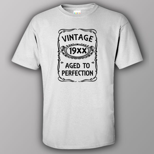 Vintage – ANY YEAR – Aged to perfection