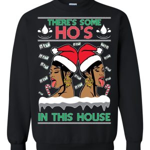 WAP There’s Some Hos In This House Ugly Christmas Sweatshirt