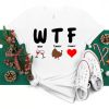 WTF Wine Turkey Family Thanksgiving Gift Shirt