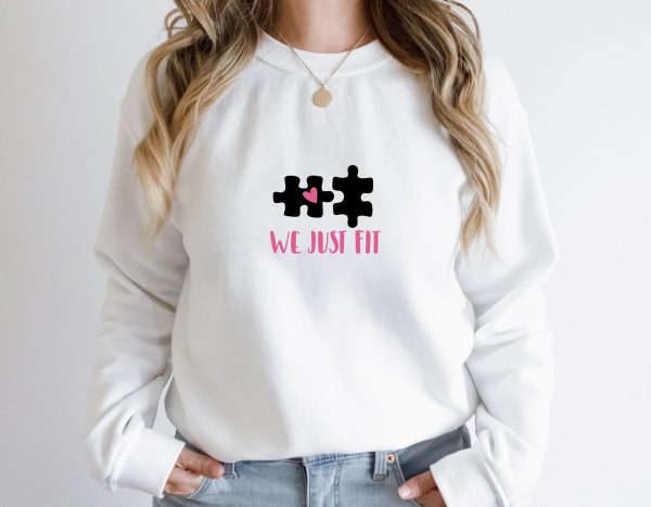 We Just Fit Jigsaw Love Valentine Sweatshirt