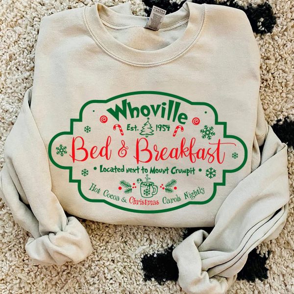 Whoville Bed And Breakfast Christmas Sweatshirt