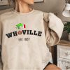 Whoville Est. 1957 The Grinch Christmas Unisex Sweatshirt