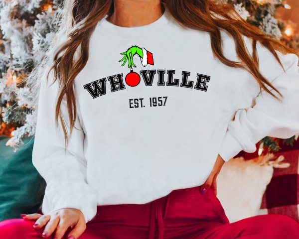 Whoville Grinch Hand Est 1957 Funny Christmas Crewneck Sweatshirt