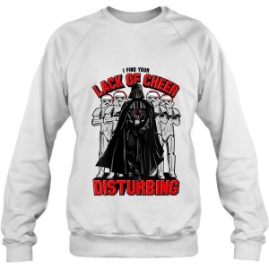 Womens Star Wars I Find Your Lack Of Cheer Disturbing Shirt