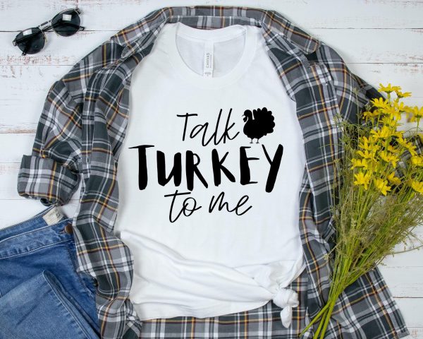 Womens Thanksgving Talk Turkey To Me Shirt