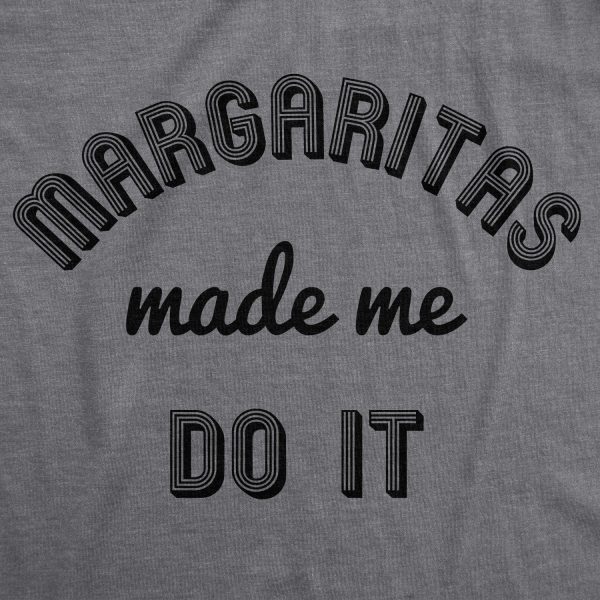 Margaritas Made Me Do It Funny Drinking Mardi Gras Tshirt For Woman