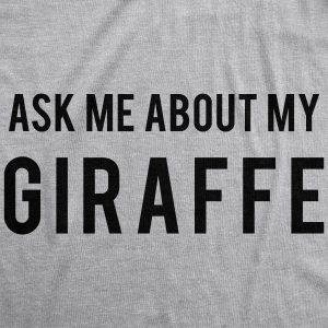 Womens Ask Me About My Giraffe T Shirt Funny Costume Flip Up Shirt 3