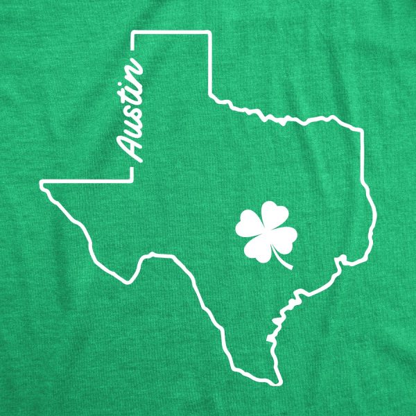 Womens Austin Texas Saint Patrick’s Tshirt Funny St. Paddy’s Day Parade Novelty Graphic Tee For Ladies