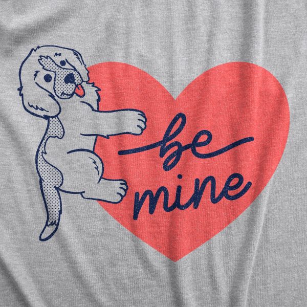 Womens Be Mine Dog T Shirt Cute Valentines Day Puppy Saying Heart Graphic Novelty Tee