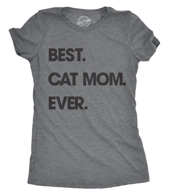 Womens Best Cat Mom Ever T shirt Funny Mothers Day Cute Gift for Kitty Lover