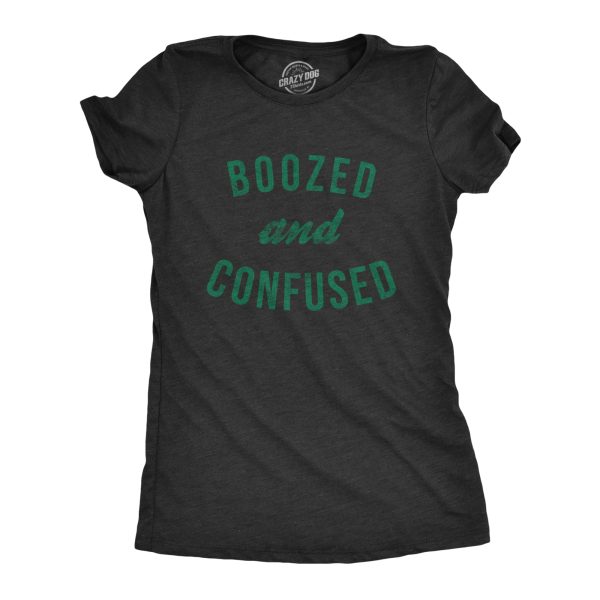 Womens Boozed And Confused T Shirt Funny Novelty Saint Patricks Day Drinking Tee