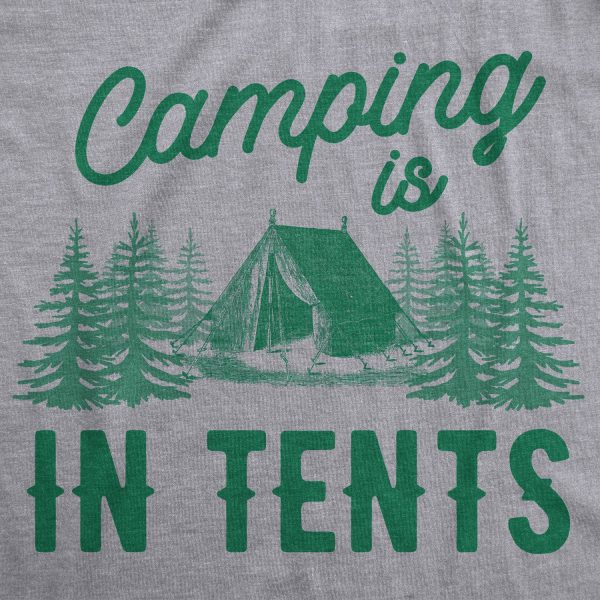 Women’s Camping is In Tents T Shirt Funny Intense Camping Shirt for Women