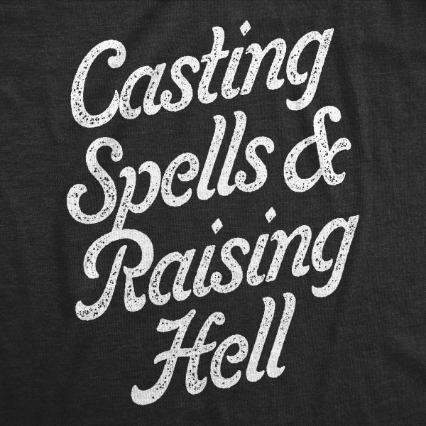 Womens Casting Spells And Raising Hell T Shirt Funny Spooky Halloween Witch Tee For Ladies