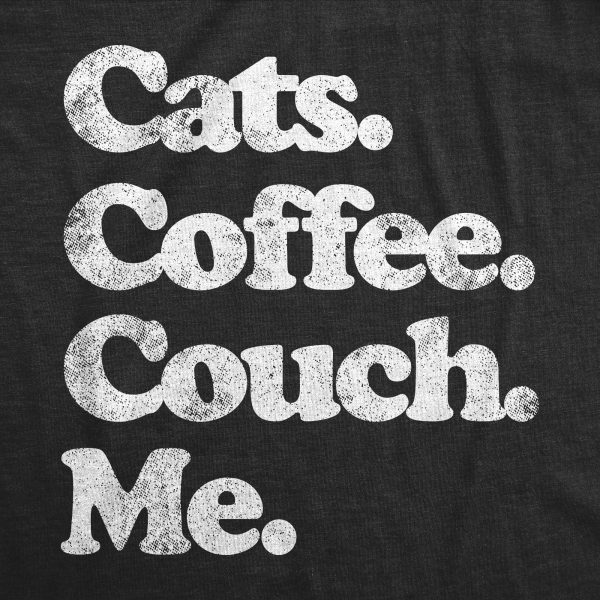Womens Cats Coffee Couch Me T Shirt Funny Saying Cool Graphic Tee Fun Top for Guys