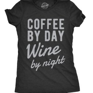 Womens Coffee By Day Wine By Night Tshirt Funny Drinking Tee For Ladies