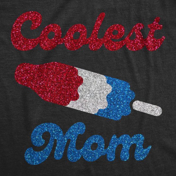 Womens Coolest Mom Glitter T Shirt Funny Mothers Day Graphic Top Super Cute