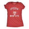 Womens Crushin Mom Life Tshirt Funny Nutcracker Christmas Party Tee For Mother