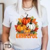 Always Grateful – Shirts For Thanksgiving