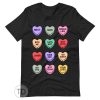Anti Valentine Candy Hearts – Funny Valentine’s Day Shirt