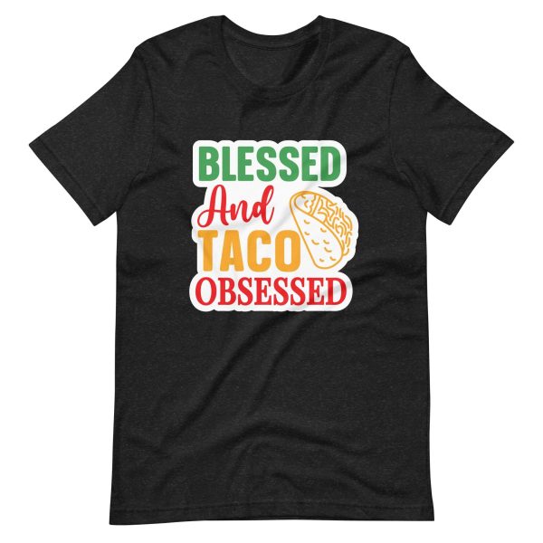 Blessed and Taco Obsessed – Cinco De Mayo Shirt