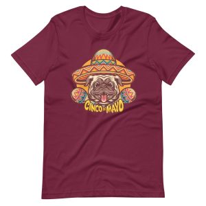 Cinco De Mayo Party Pug – Cinco De Mayo Shirt