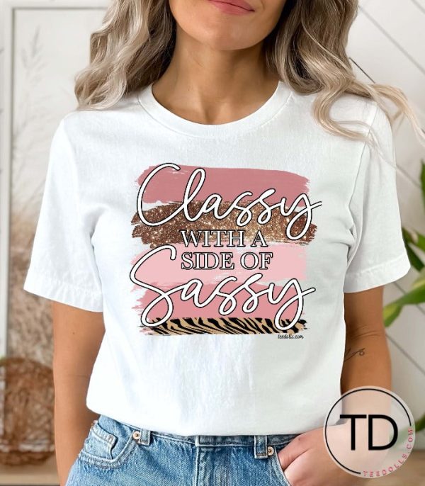 Classy With A Side Of Sassy – Cute Graphic Tee Shirt