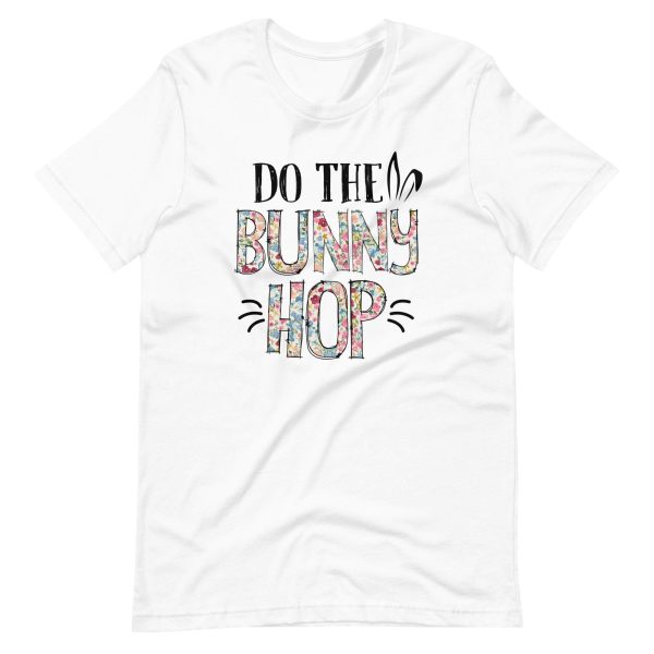 Do The Bunny Hop – Funny Easter Shirt