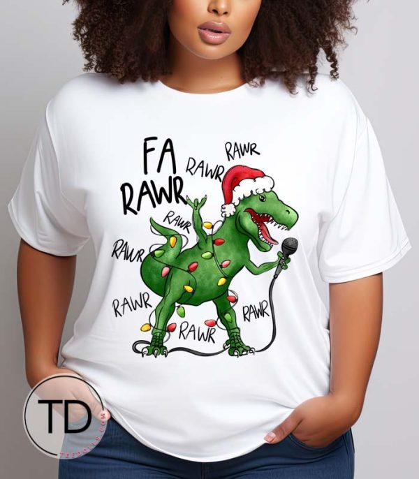 Fa Ra Ra Rawr – Funny Dino Christmas Tee
