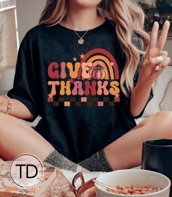 Give Thanks – Women’s Thanksgiving T-Shirt