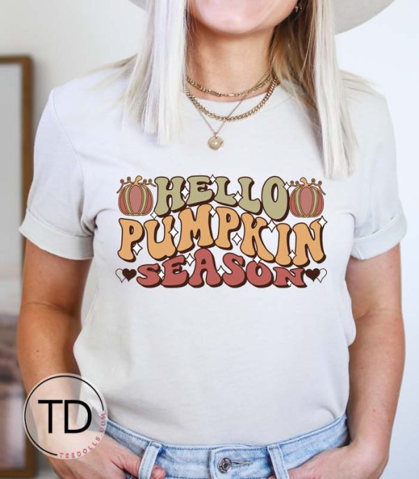 Hello Pumpkin Season – Cute Thanksgiving Holiday Shirts