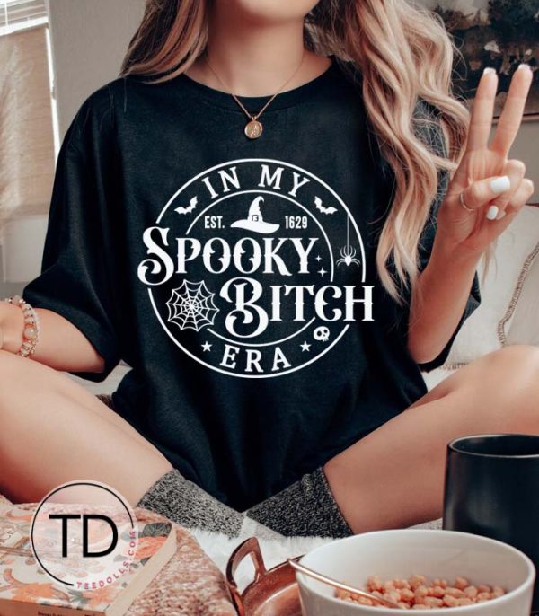 In My Spooky Bitch Era – Funny Halloween T-Shirt
