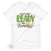 Let’s Get Ready To Stumble – Funny Saint Patrick’s Day Shirt