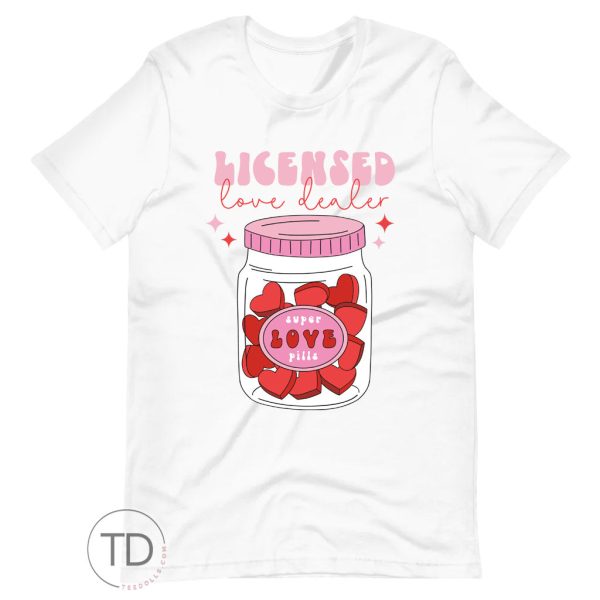 Licensed Love Dealer – Cute Valentine’s Day Shirt