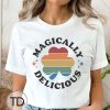 Magically Delicious – Funny Cute Women’s T-Shirt