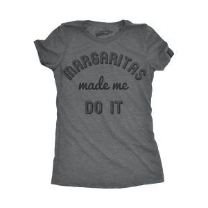 Margaritas Made Me Do It Funny Drinking Mardi Gras Tshirt For Woman 3 Margaritas Made Me Do It Funny Drinking Mardi Gras Tshirt For Woman 4