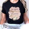 My Neck My Back My Anxiety Attack – Funny Graphic Tee