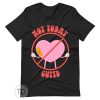 Not Today Cupid Heart – Funny Valentine&rsquo;s Day Shirt