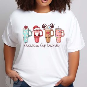 Obsessive Cup Disorder – Cute Christmas Shirt