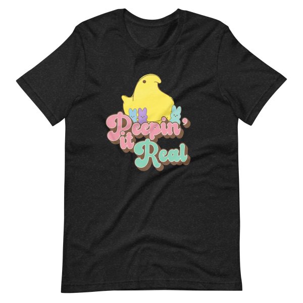 Peepin It Real – Funny Easter Shirt