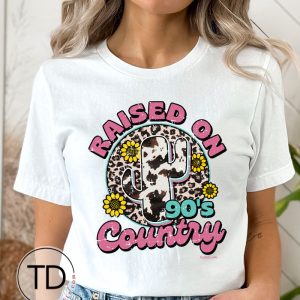 Raised On 90’s Country – Cute Country Women’s T-Shirt